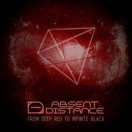 Absent Distance - From Deep Red To Infinite Black (2017) Album Info