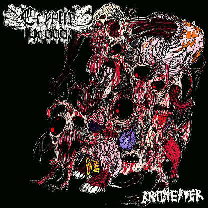 Cryptic Brood - Brain Eater (2017) Album Info