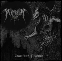 Pestlegion - Dominus Profundum (2017) Album Info