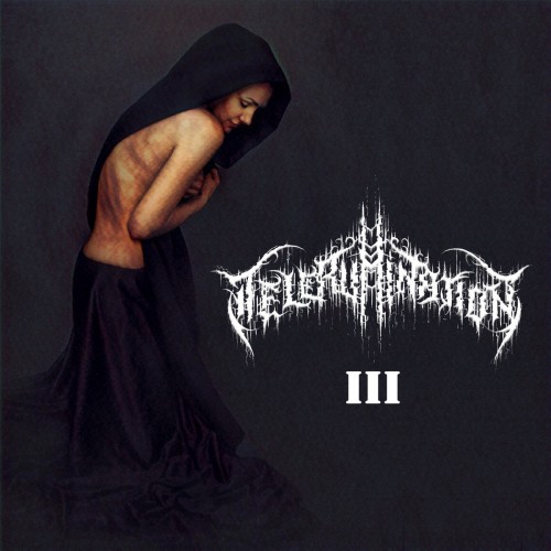 Telerumination - Telerumination III (2017) Album Info