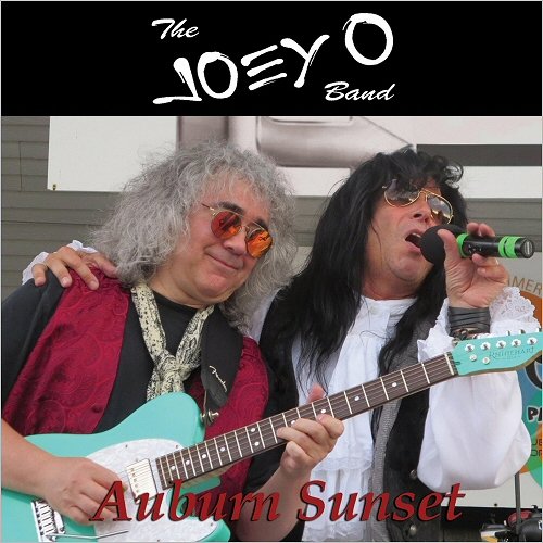 The Joey O Band - Auburn Sunset (2017) Album Info