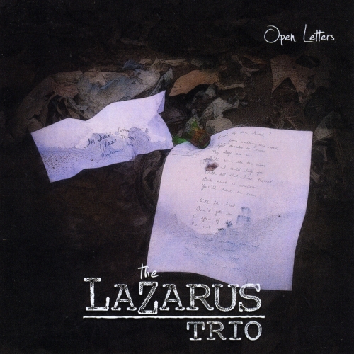 The Lazarus Trio - Open Letters (2017)