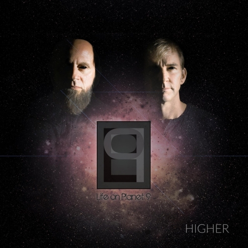 Life On Planet 9 - Higher (2017) Album Info