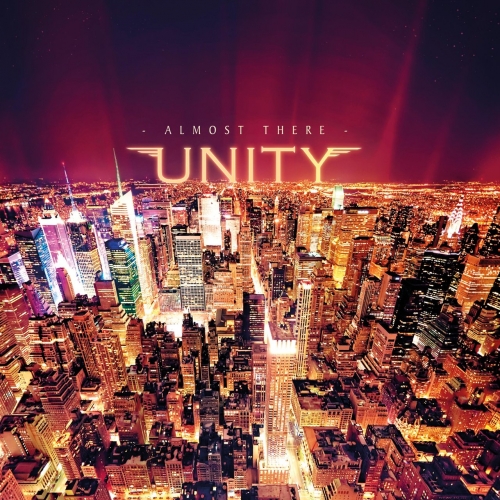 Unity - Almost There (2017) Album Info