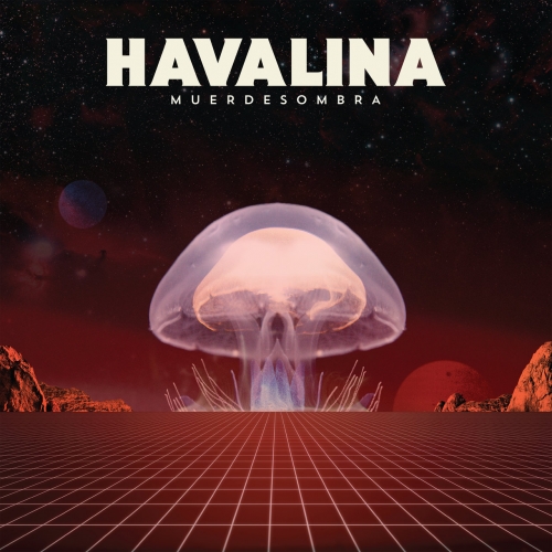 Havalina - Muerdesombra (2017) Album Info
