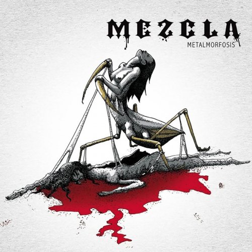 Mezcla - Metalmorfosis (2016) Album Info