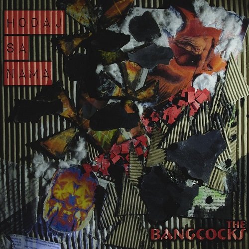 The Bangcocks - Hodaj Sa Nama (2017) Album Info
