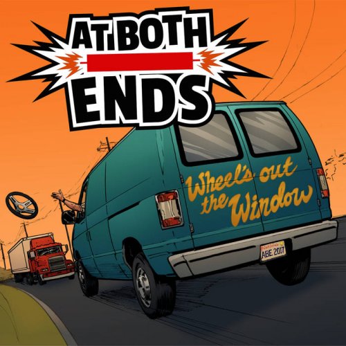 At Both Ends - Wheel's out the Window (2017) Album Info
