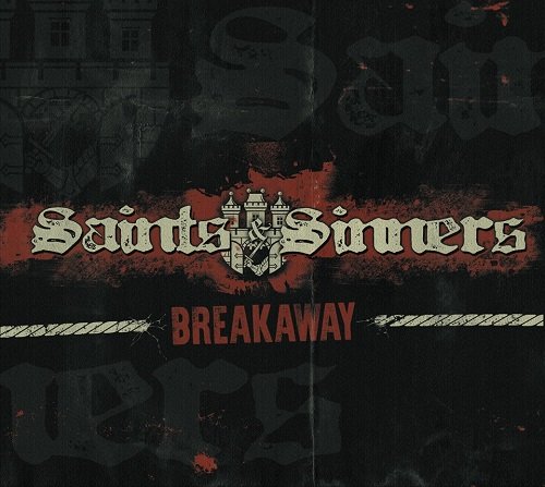 Saints & Sinners - Breakaway (2016) Album Info