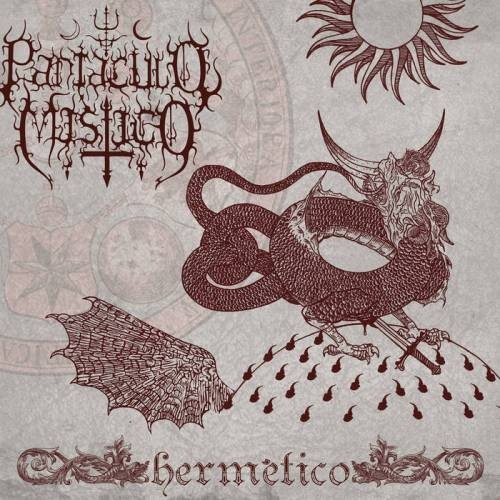 Pantaculo Mistico - Hermetico (2016) Album Info
