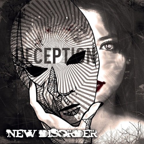 New Disorder - Deception (2017) Album Info