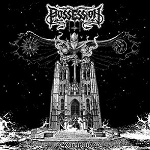 Possession - Exorkizein (2017) Album Info