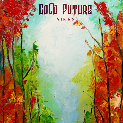Vikas - Cold Future (2017) Album Info
