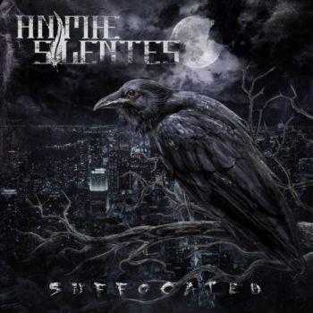 Animae Silentes - Suffocated (2017)
