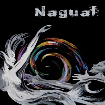Nagual - Tat Tvam Asi (2017) Album Info