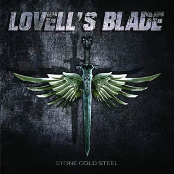 Lovell's Blade - Stone Cold Steel (2017) Album Info