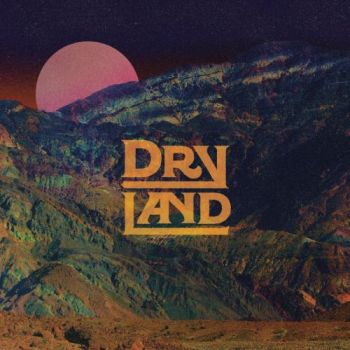 Dryland - Dryland (2016) Album Info