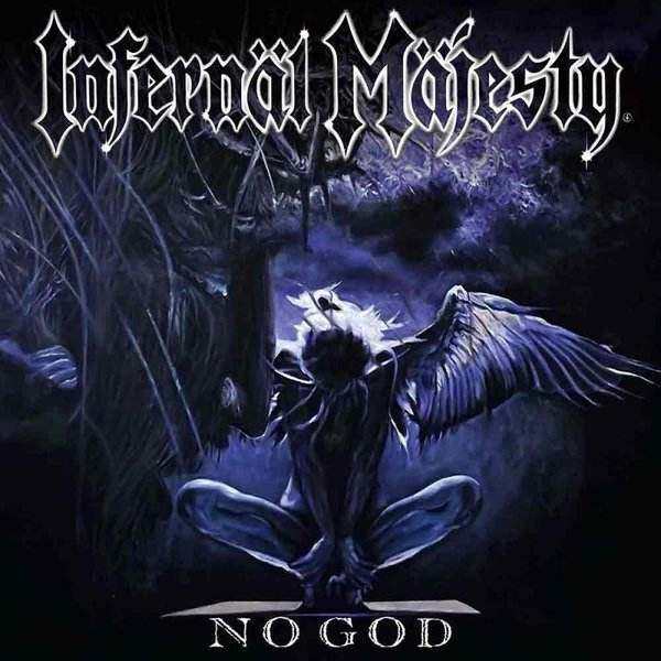 Infern&#228;l M&#228;jesty - No God (2017) Album Info