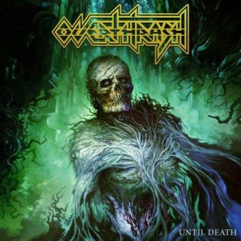 Overthrash - Until Death (2016) Album Info