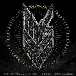 Malkavian - Annihilating the Shades (2017) Album Info