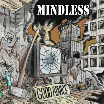 Mindless - Good Advice (2017)