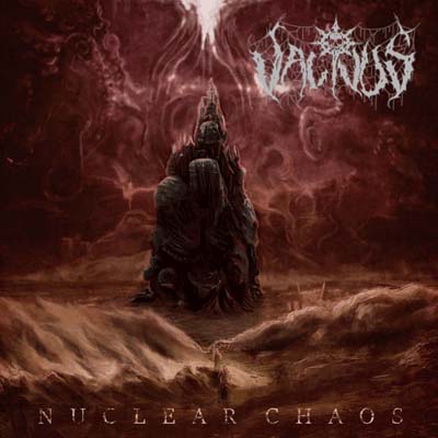 Vacivus - Nuclear Chaos (2017) Album Info