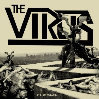 The Virus - System Failure (2017) Album Info