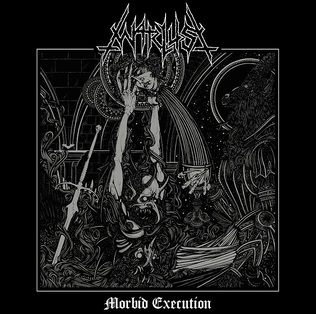 Warlust - Morbid Execution (2017) Album Info