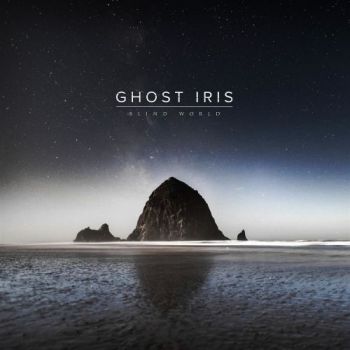 Ghost Iris - Blind World (2017) Album Info