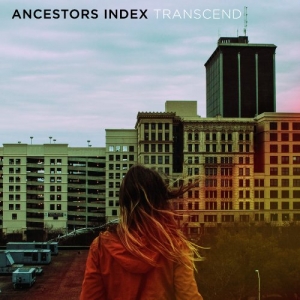 Ancestors Index - Transcend (2016)