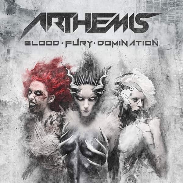 Arthemis - Blood - Fury - Domination (2017)