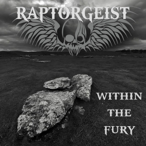 Raptorgeist - Within The Fury (2017)