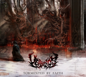 Uerberos - Tormented By Faith (2017) Album Info