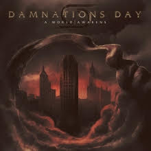 Damnations Day - A World Awakens (2017) Album Info