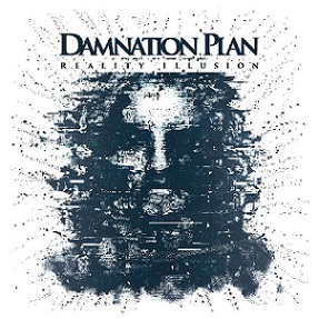 Damnation Plan - Reality Illusion (2017) Album Info
