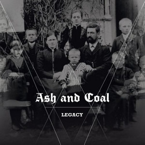 Ash and Coal – Legacy (2017) Album Info