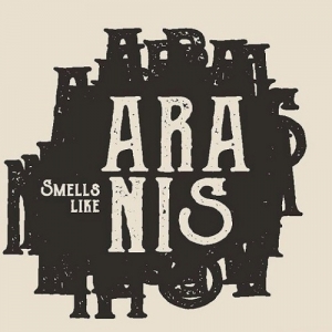 Aranis - Smells Like Aranis (2017) Album Info
