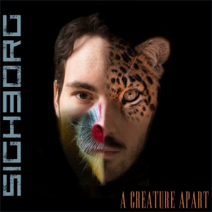 Sighborg - A Creature Apart (2017) Album Info