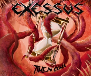 Exessus - Time In Coma (2017) Album Info