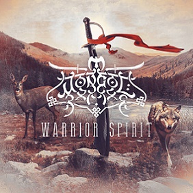 Mongol - Warrior Spirit (2017) Album Info