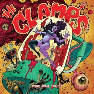 The Clamps - Blend, Shake, Swallow (2017) Album Info