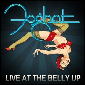 Foghat - Live At The Belly Up (2017) Album Info