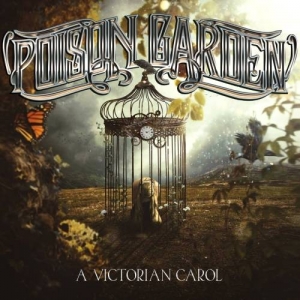 Poison Garden - A Victorian Carol (2017) Album Info