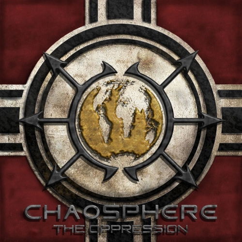 Chaosphere - The Oppression (2017) Album Info
