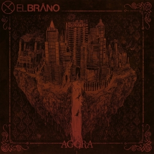 Elbrano - Agora (2017) Album Info