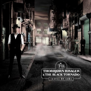 Thorbj&#248;rn Risager & The Black Tornado - Change My Game (2017) Album Info