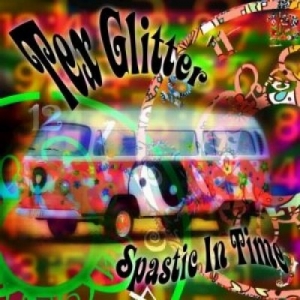 Tex Glitter - Spastic In Time (2017) Album Info