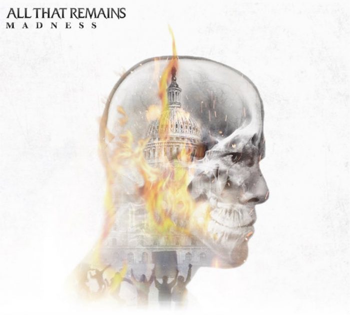 All That Remains - Madness (2017) Album Info