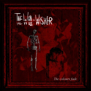 The Well-Wisher - The Colours Fade (2017) Album Info
