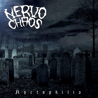Nervochaos - Nyctophilia (2017) Album Info